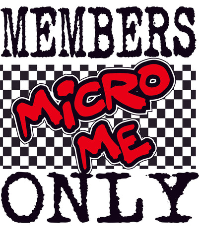 MEMBERS ONLY CLUB!