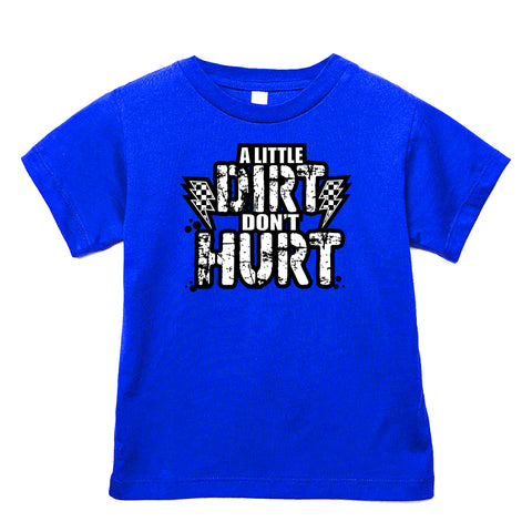 Dirt Don't Hurt Tee, Royal (Infant, Toddler, Youth, Adult)