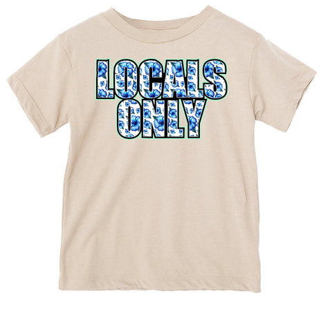 LOCALS only Tee or Tank, Natural  (Infant, Toddler, Youth, Adult)