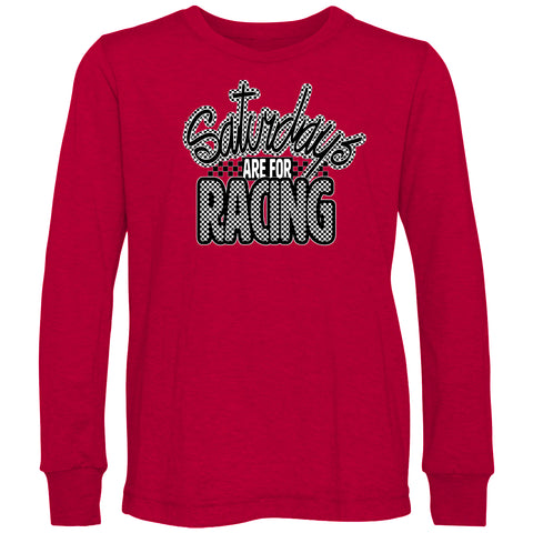 Saturdays are for Racing  LS Shirt, Red (Toddler, Youth, Adult)
