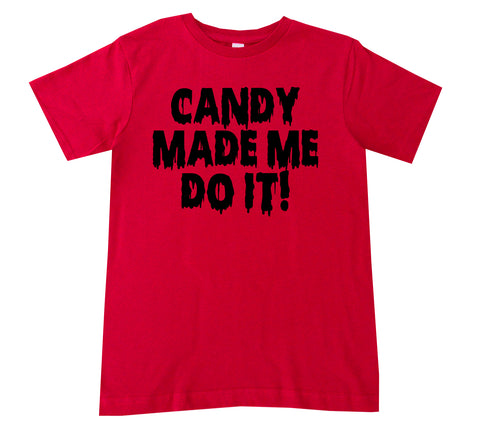 Candy Made Me Do It Tee, Red (Infant, Toddler, Youth, Adult)