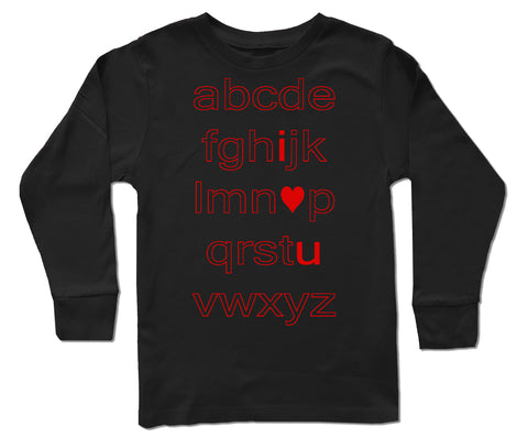 I love you ABC's Long Sleeve Shirt, Black (Infant, Toddler, Youth, Adult)