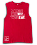 Not First Tee OR Muscle Tank, Red- (6M-Adult)