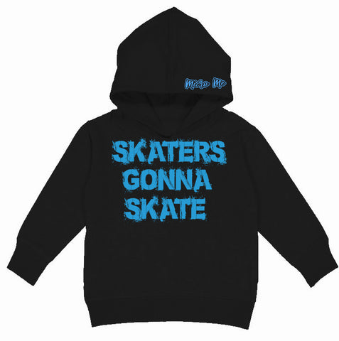 Skaters Gonna Skate Hoodie, Black (Toddler, Youth)