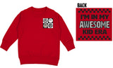 Awesome Kid/Mom/Dad Era Crew Sweatshirt, Red(Toddler, Youth, Adult)