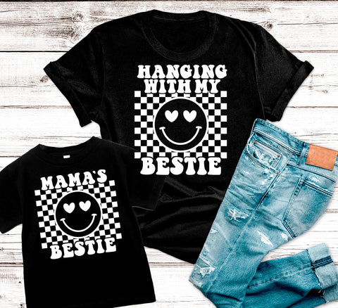 Mama's Bestie/Hanging with my Bestie Tee  (Toddler, Youth, Adult)