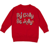 By Golly Be Jolly Crew Sweatshirt, Red (Toddler, Youth, Adult)