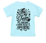 Dream Tees (Multiple Colors)
