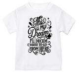 Dream Tees (Multiple Colors)