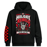 Holiday Rebels  (Hoodie, Long Sleeve, or Tee Shirt)