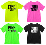 PUNK YEAH Tees, (Multiple Options)