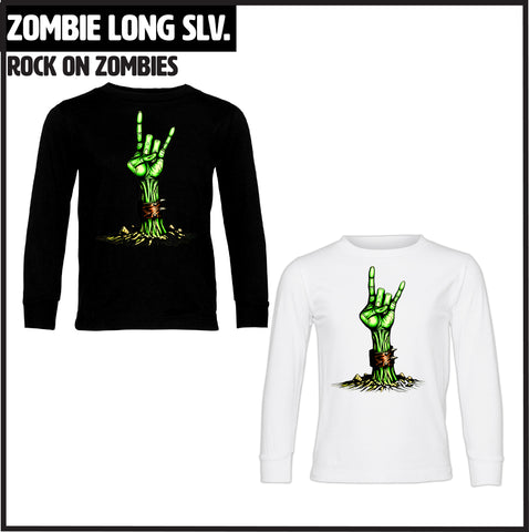 Zombie ROCK ON Long Sleeve, (Multiple Options)