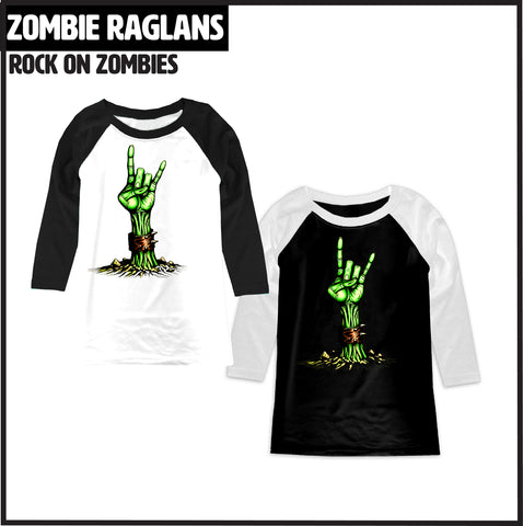 Zombie ROCK ON Raglans, (Multiple Options)