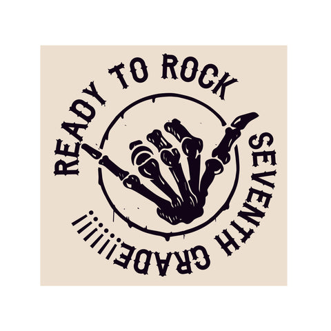 READY to ROCK Seventh Grade Tee or Tank (Infant, Toddler, Youth, Adult)