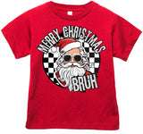 Santa Bruh Tees & Long Sleeves