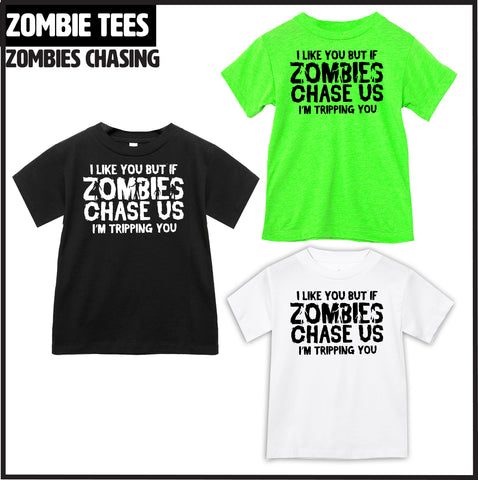 Zombie CHASING Tees, Multiple Options
