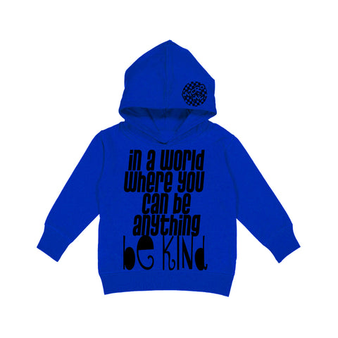 Be Kind  Hoodie, Royal  (Toddler, Youth, Adult)