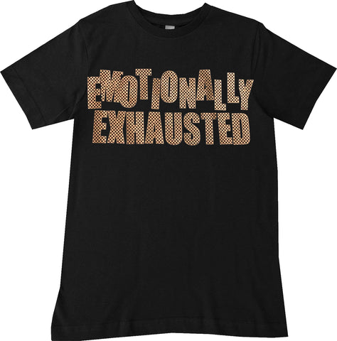 Emotionally Exhausted Tee, Black (Infant, Toddler, Youth)
