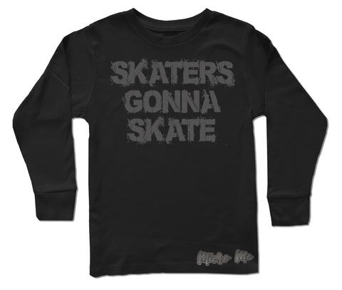 Skaters Gonna Skate LS Shirt, Black (Infant, Toddler, Youth)