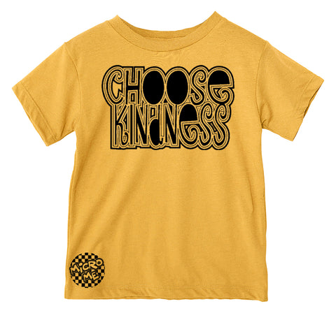 Choose Kindness Tee, Gold  (Infant, Toddler, Youth, Adult)