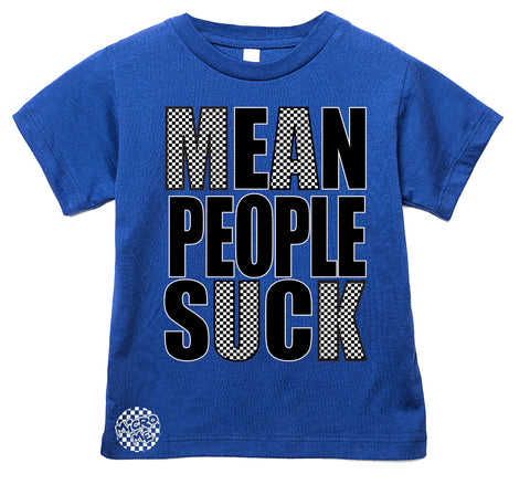 Mean People Suck Tee, Royal (Infant, Toddler, Youth, Adult)