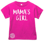 MAMA'S Girl Tee  Shirt, HOT PINK (Infant, Toddler, Youth, Adult)