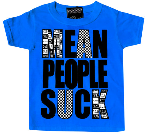 Mean People Suck Tee, Neon Blue (Toddler, Youth)