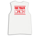 One Track Mind Tee OR Muscle Tank, White- (6M-Adult)