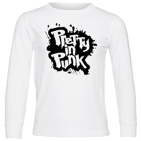 Pretty In Punk  LS Shirt, White  (Infant, Toddler, Youth , Adult)