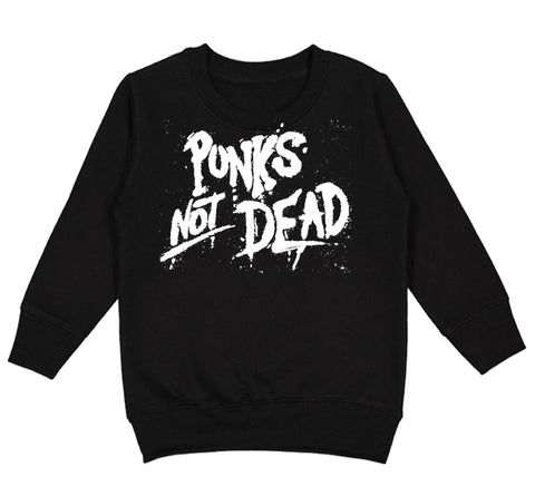 Punk's Not Dead  Crew Sweatshirt, Black (Toddler, Youth, Adult)