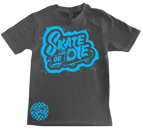 Skate or DYE Tee,  Charcoal (Infant, Toddler, Youth, Adult)