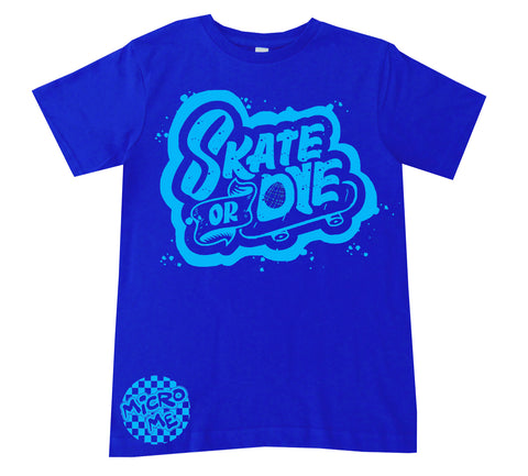 Skate or DYE Tee,  Royal (Infant, Toddler, Youth, Adult)