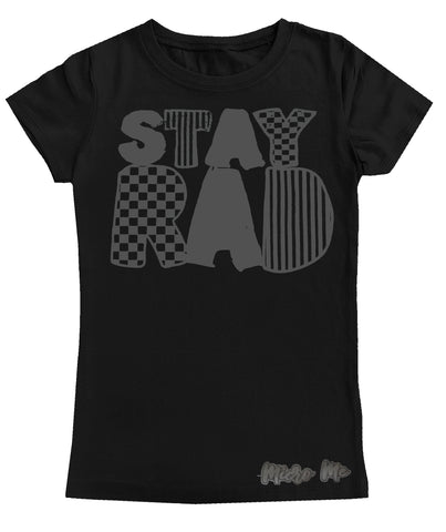 Stay Rad GIRLS Fitted Tee, Black (Youth, Adult)