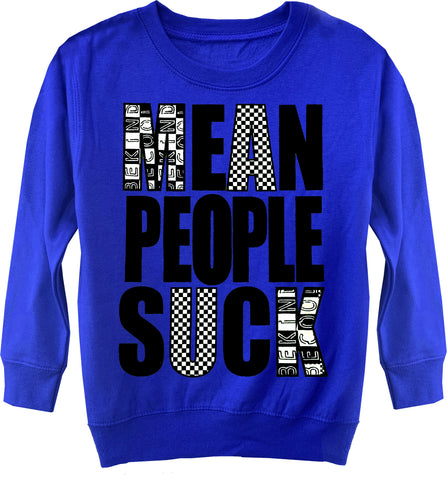 Mean People Suck Sweater, Royal (Toddler, Youth)