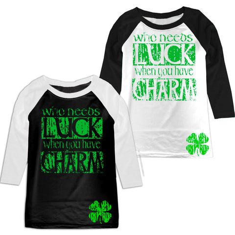 Who Needs Luck/Charm Raglans  (Toddler, Youth)
